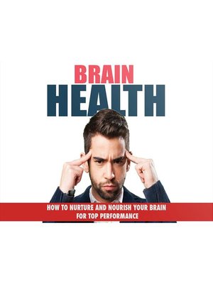 cover image of Brain Health--Unlock Your Brain's Hidden Potential
